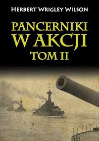Pancerniki w akcji Tom 2 - Wrigley Wilson Herbert - książka