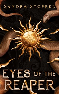 Eyes of the Reaper - Sandra Stoppel - ebook