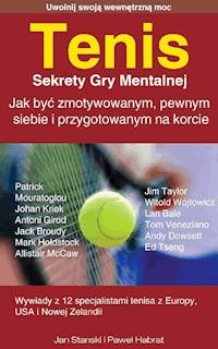 Tenis - Sekrety Gry Mentalnej - Jan Stański, Paweł Habrat - ebook + audiobook