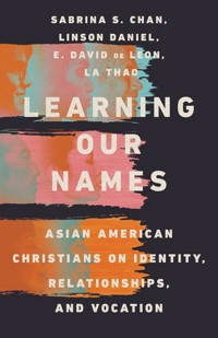Learning Our Names - Sabrina Chan - ebook
