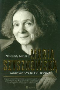 Na każdy temat z Marią Szyszkowską rozmawia Stanley Devine - - książka