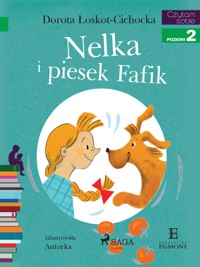 I am reading - Czytam sobie. Nelka i piesek Fafik - Łoskot-Cichocka Dorota - ebook