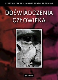 Doświadczenia człowieka - Iskra Justyna, Artymiak Małgorzata - książka