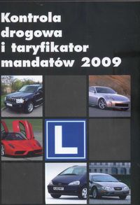 Kontrola drogowa i taryfikator mandatów 2009 -  - książka