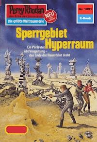 Perry Rhodan 1091: Sperrgebiet Hyperraum - H.G. Ewers - ebook
