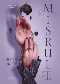 Misrule - Heather Walter - ebook + książka