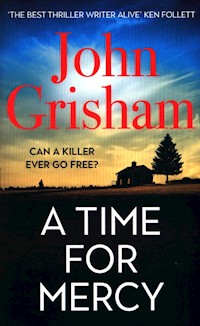 A Time for Mercy - Grisham John - książka