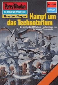 Perry Rhodan 1240: Kampf um das Technotorium - Peter Griese - ebook