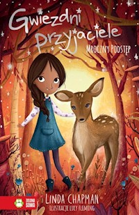Gwiezdni przyjaciele Mroczny podstęp Tom 4 - Chapman Linda - książka