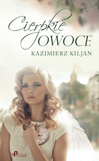 Cierpkie owoce - Kazimierz Kiljan - audiobook + książka