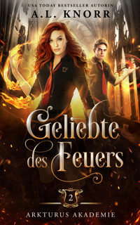 Geliebte des Feuers - A.L. Knorr - ebook