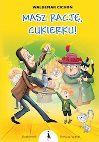 Masz rację Cukierku! - Cichoń Waldemar - książka