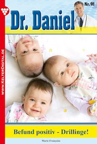 Befund positiv - Drillinge! - Marie Francoise - ebook