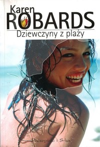 Dziewczyny z plaży - Karen Robards - ebook
