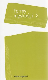 Formy męskości 2 -  - książka
