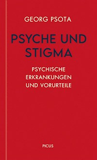 Psyche und Stigma - Georg Psota - ebook