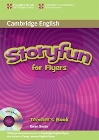 Storyfun for Flyers Teacher's Book + CD - Karen Saxby - książka