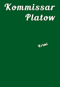 Kommissar Platow, Band 2: Das Grab am Kapellenberg - Martin Olden - ebook