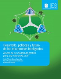 Desarrollo, políticas y futuro de las microrredes inteligentes - Victor Alfonso Gómez Saavedra - ebook