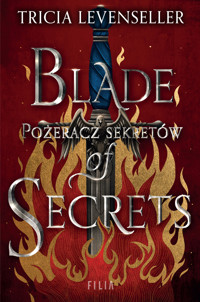 Blade of Secrets. Pożeracz sekretów - Tricia Levenseller - ebook + audiobook