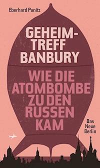 Geheimtreff Banbury - Eberhard Panitz - ebook