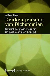 Denken jenseits von Dichotomien - Abbas Poya - ebook