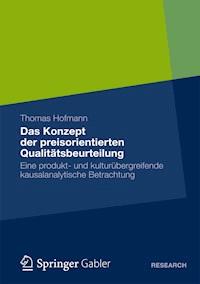 Das Konzept der preisorientierten Qualitätsbeurteilung - Thomas Hofmann - ebook