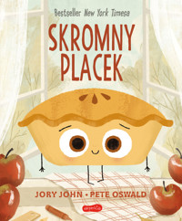 Skromny Placek. Smaczna Banda i emocje - Jory John - książka