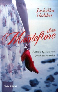 Jaskółka i koliber - Santa Montefiore - ebook + książka
