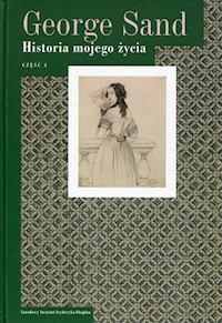 Historia mojego życia Tom 3 - George Sand - książka