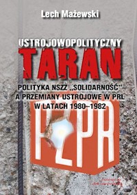 Ustrojowopolityczny taran - Mażewski Lech - książka