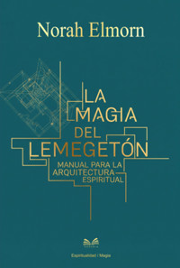 La Magia Del Lemegeton - Norah Elmorn / Luiz Santos - ebook