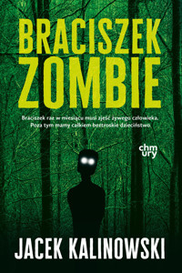 Braciszek Zombie - Jacek Kalinowski - książka