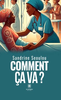 Comment ça va ? - Sandrine Seoulou - ebook