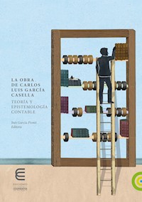 La obra de Carlos Luis García Casella: - Liliam Betancur Jaramillo - ebook
