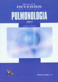 Wielka interna Pulmonologia część 2 -  - książka