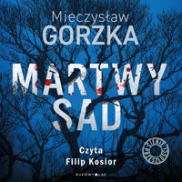 Martwy sad. Cienie przeszłości - Gorzka Mieczysław - ebook + audiobook + książka