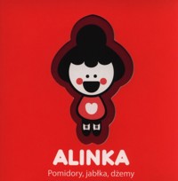 Alinka Pomidory, jabłka, dżemy -  - książka