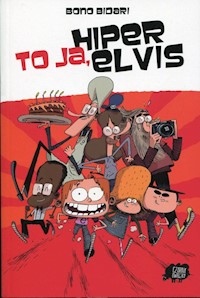 To ja, Hiper Elvis - Bidari Bono - książka