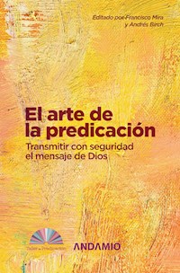El arte de la predicación - Francisco Mira - ebook