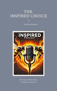 The Inspired Choice - Caroline Biesalski - ebook