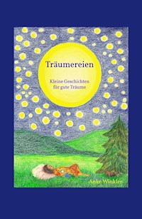 Träumereien - Anke Winkler - ebook