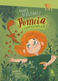 Pomcia Lewandowska - Paweł Beręsewicz - ebook + książka
