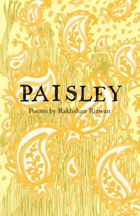 Paisley - Rakhshan Rizwan - ebook