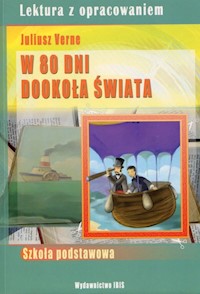 W 80 dni dookoła świata - Juliusz Verne - ebook + książka