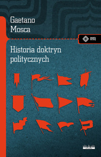 Historia doktryn politycznych - Gaetano Mosca - książka