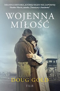 Wojenna miłość - Gold Doug - książka