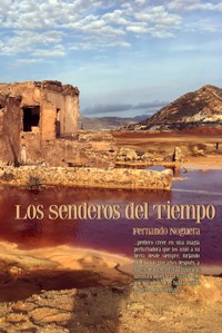 Los senderos del tiempo - Fernando Noguera - ebook