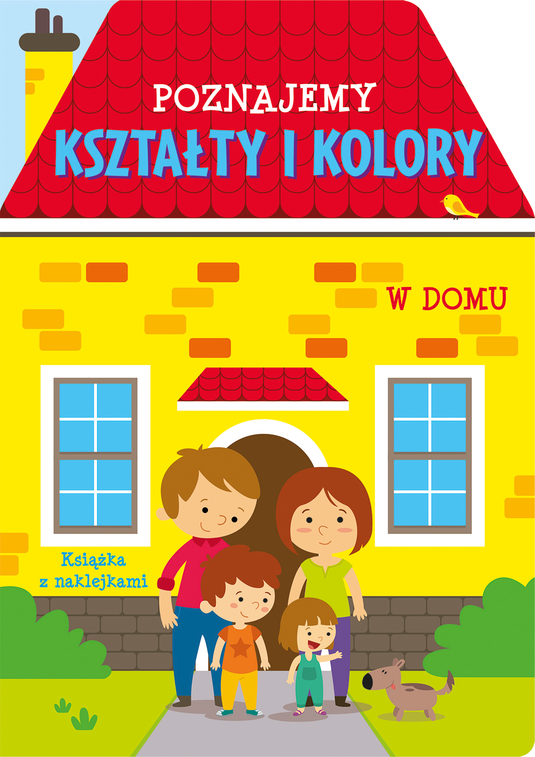 Poznajemy kształty i kolory. W domu - zbiorowa praca - książka