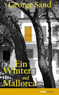 Ein Winter auf Mallorca - George Sand - ebook